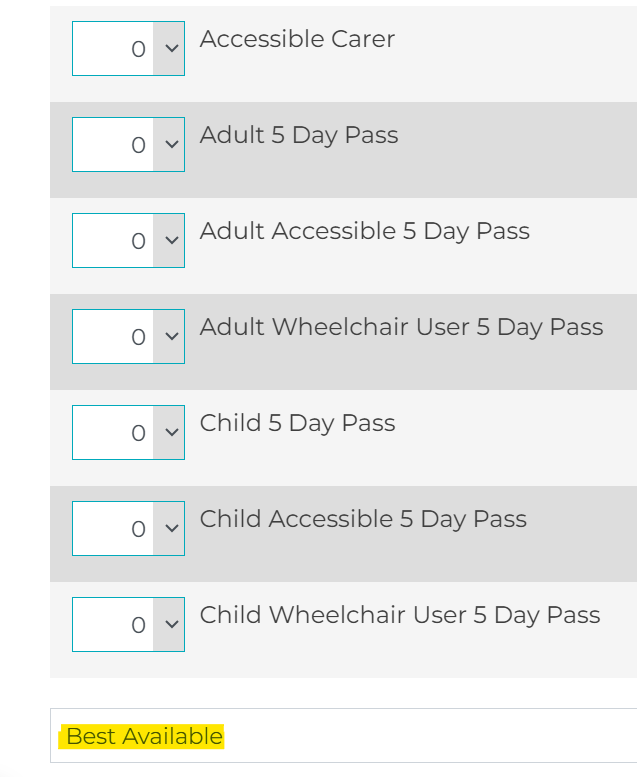 Ticket Quarter ticket selector showing quantity drop-downs for Accessible Carer, Adult 5 Day Pass, Adult Accessible 5 Day Pass, Adult Wheelchair User 5 Day Pass, Child 5 Day Pass, Child Accessible 5 Day Pass and Child Wheelchair User 5 Day Pass, with a highlighted Best Available setting below.